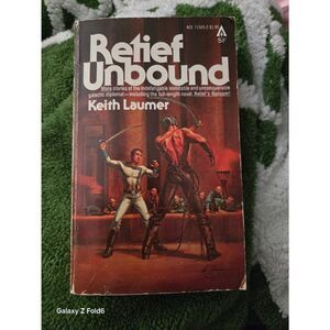 Relief unbound by Keith Laumer - ace science fiction - isbn 0441715052195